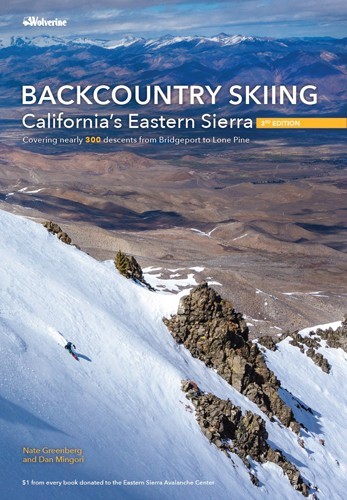 Backcountry Skiing California's Eastern Sierra 3rd Edition