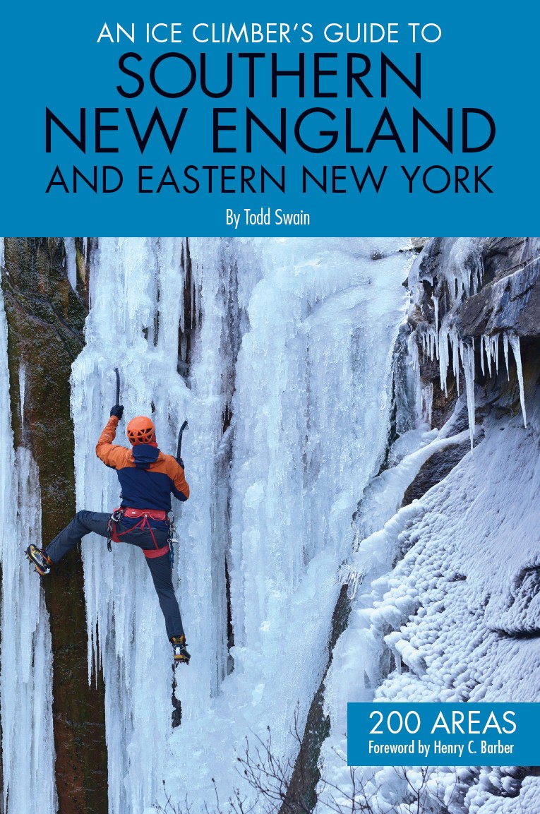 An Ice Climbers Guide to Southern New England and Eastern New York