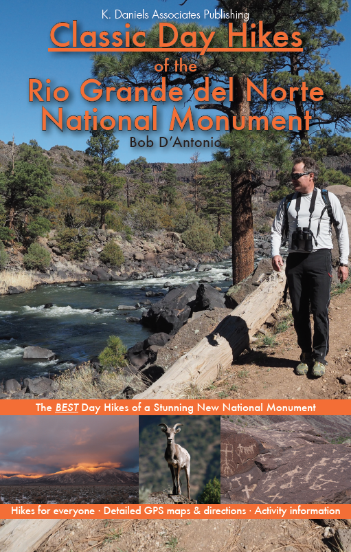 Classic Day Hikes of the Rio Grande del Norte National Monument