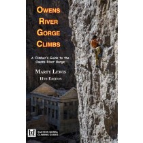 Owens River Gorge Climbs 11th Ed.